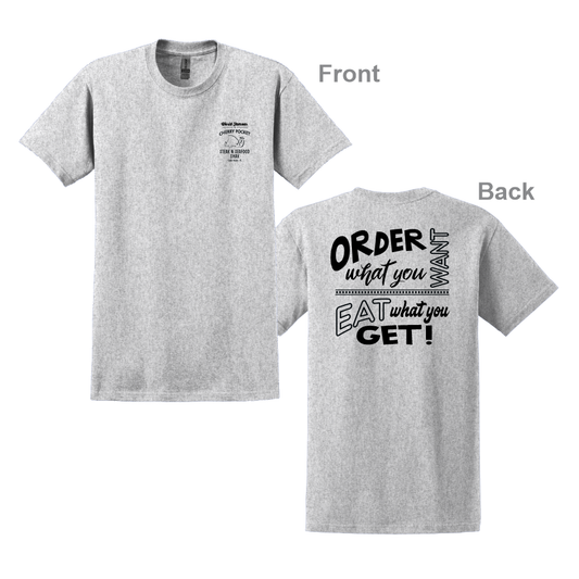 Unisex Order What You Want T-shirt - Left Chest & Back Imprint